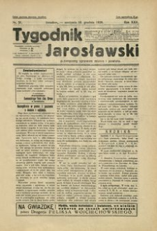 Tygodnik Jarosławski : poświęcony sprawom miasta i powiatu. 1928, R. 25, nr 51 (grudzień)