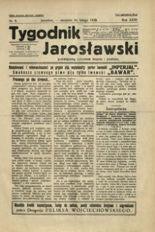 Tygodnik Jarosławski : poświęcony sprawom miasta i powiatu. 1929, R. 26, nr 6 (luty)