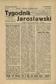 Tygodnik Jarosławski : poświęcony sprawom miasta i powiatu. 1929, R. 26, nr 33 (sierpień)