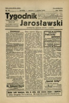 Tygodnik Jarosławski : poświęcony sprawom miasta i powiatu. 1929, R. 26, nr 48 (grudzień)