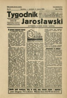 Tygodnik Jarosławski : poświęcony sprawom miasta i powiatu. 1930, R. 27, nr 9 (marzec)