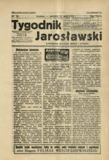 Tygodnik Jarosławski : poświęcony sprawom miasta i powiatu. 1930, R. 27, nr 19 (maj)