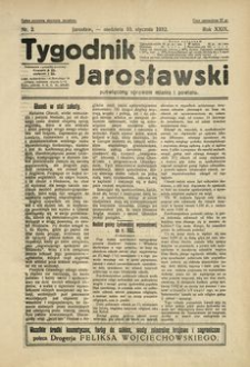 Tygodnik Jarosławski : poświęcony sprawom miasta i powiatu. 1932, R. 29, nr 2 (styczeń)