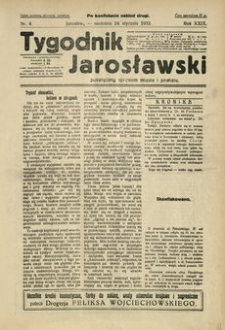 Tygodnik Jarosławski : poświęcony sprawom miasta i powiatu. 1932, R. 29, nr 4 (styczeń)