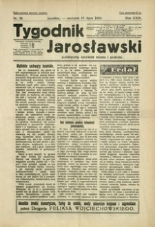 Tygodnik Jarosławski : poświęcony sprawom miasta i powiatu. 1932, R. 29, nr 29 (lipiec)