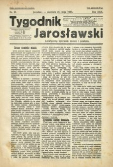 Tygodnik Jarosławski : poświęcony sprawom miasta i powiatu. 1933, R. 30, nr 21 (maj)