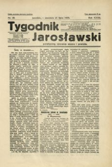 Tygodnik Jarosławski : poświęcony sprawom miasta i powiatu. 1935, R. 32, nr 29 (lipiec)