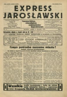 Express Jarosławski : bezpartyjne, niezależne czasopismo tygodniowe. 1929, R. 2, nr 4 (styczeń)