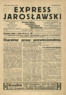 Express Jarosławski : bezpartyjne, niezależne czasopismo tygodniowe. 1929, R. 2, nr 25 (czerwiec)