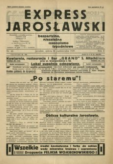 Express Jarosławski : bezpartyjne, niezależne czasopismo tygodniowe. 1929, R. 2, nr 43 (październik)