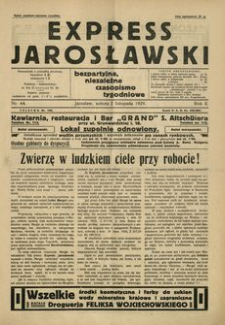 Express Jarosławski : bezpartyjne, niezależne czasopismo tygodniowe. 1929, R. 2, nr 44 (listopad)