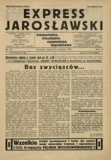 Express Jarosławski : bezpartyjne, niezależne czasopismo tygodniowe. 1929, R. 2, nr 50 (grudzień)