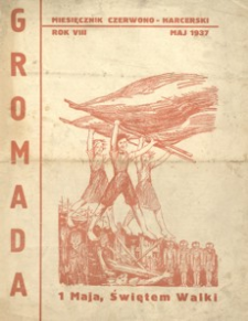 Gromada : miesięcznik czerwono - harcerski. 1937, R. 8 (maj)