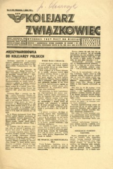 Kolejarz Związkowiec : organ Związku Zawodowego Pracowników Kolejowych Rzeczypospolitej Polskiej. 1933, nr 21 (421) (lipiec)