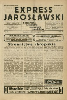 Express Jarosławski : bezpartyjne, niezależne czasopismo tygodniowe. 1930, R. 3, nr 34 (sierpień)
