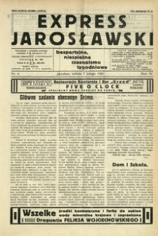Express Jarosławski : bezpartyjne, niezależne czasopismo tygodniowe. 1931, R. 4, nr 6 (luty)