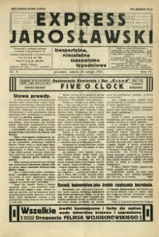Express Jarosławski : bezpartyjne, niezależne czasopismo tygodniowe. 1931, R. 4, nr 9 (luty)