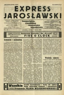 Express Jarosławski : bezpartyjne, niezależne czasopismo tygodniowe. 1931, R. 4, nr 10 (marzec)