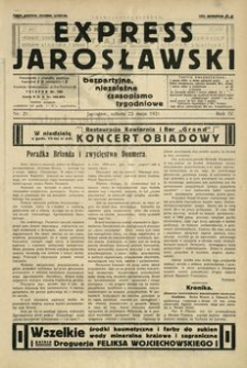 Express Jarosławski : bezpartyjne, niezależne czasopismo tygodniowe. 1931, R. 4, nr 21 (maj)