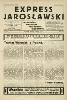 Express Jarosławski : bezpartyjne, niezależne czasopismo tygodniowe. 1931, R. 4, nr 27 (lipiec)