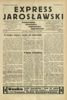 Express Jarosławski : bezpartyjne, niezależne czasopismo tygodniowe. 1931, R. 4, nr 29 (lipiec)