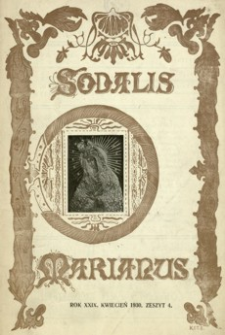 Sodalis Marianus. 1930, R. 29, nr 4 (kwiecień)