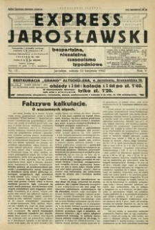 Express Jarosławski : bezpartyjne, niezależne czasopismo tygodniowe. 1932, R. 5, nr 17 (kwiecień)
