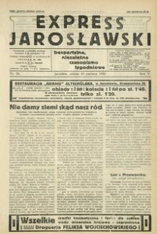 Express Jarosławski : bezpartyjne, niezależne czasopismo tygodniowe. 1932, R. 5, nr 26 (czerwiec)