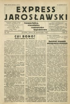 Express Jarosławski : bezpartyjne, niezależne czasopismo tygodniowe. 1932, R. 5, nr 43 (październik)