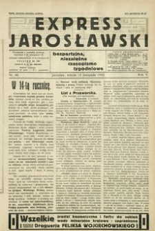 Express Jarosławski : bezpartyjne, niezależne czasopismo tygodniowe. 1932, R. 5, nr 46 (listopad)