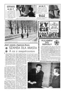 Życie Przemyskie : tygodnik społeczny. 1970, R. 4, nr 3 (116) (21 stycznia)