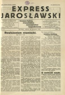 Express Jarosławski : bezpartyjne, niezależne czasopismo tygodniowe. 1933, R. 6, nr 4 (styczeń)