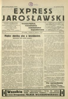 Express Jarosławski : bezpartyjne, niezależne czasopismo tygodniowe. 1933, R. 6, nr 9 (marzec)