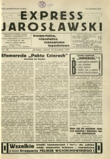 Express Jarosławski : bezpartyjne, niezależne czasopismo tygodniowe. 1933, R. 6, nr 15 (kwiecień)