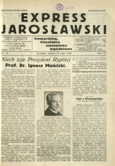 Express Jarosławski : bezpartyjne, niezależne czasopismo tygodniowe. 1933, R. 6, nr 19 (maj)