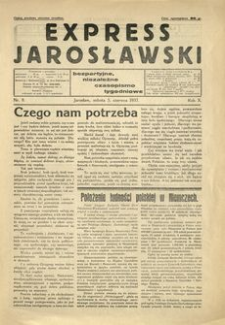 Express Jarosławski : bezpartyjne, niezależne czasopismo tygodniowe. 1937, R. 10, nr 8 (czerwiec)