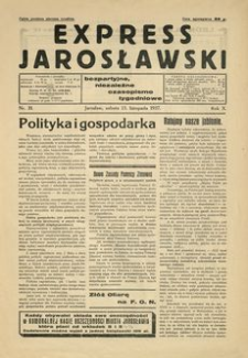 Express Jarosławski : bezpartyjne, niezależne czasopismo tygodniowe. 1937, R. 10, nr 31 (listopad)