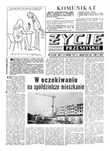 Życie Przemyskie : tygodnik społeczny. 1971, R. 5, nr 33 (198) (18 sierpnia)
