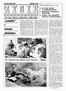 Życie Przemyskie : tygodnik społeczny. 1974, R. 8, nr 31 (352) (31 lipca)