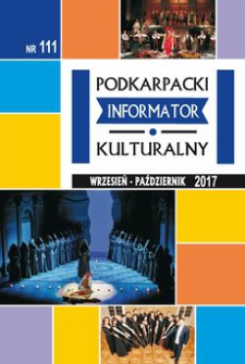 Podkarpacki Informator Kulturalny. 2017, nr 111 (wrzesień-październik)
