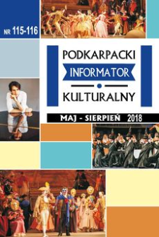 Podkarpacki Informator Kulturalny. 2018, nr 115-116 (maj-sierpień)
