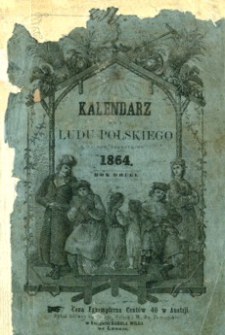 Kalendarz dla Ludu Polskiego na Rok Przestępny 1864, R. 2