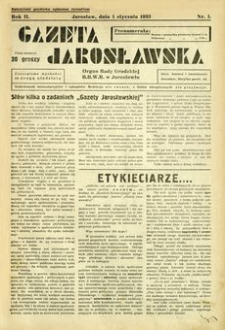 Gazeta Jarosławska : organ Rady Grodzkiej B. B. W. R. w Jarosławiu. 1933, R. 2, nr 1 (1 stycznia)