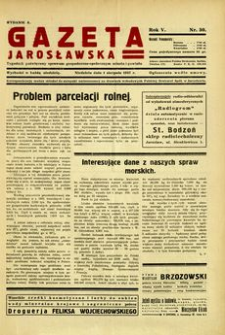 Gazeta Jarosławska : tygodnik poświęcony sprawom gospodarczo-społecznym miasta i powiatu. 1937, R. 5, nr 30 (1 sierpnia)