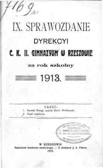Sprawozdanie Dyrekcyi C. K. II Gimnazyum w Rzeszowie za rok szkolny 1913