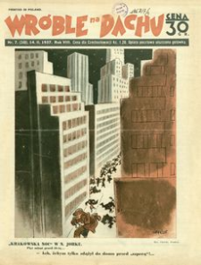 Wróble na Dachu : tygodnik satyryczno-humorystyczny. 1937, R. 8, nr 7 (14 lutego)