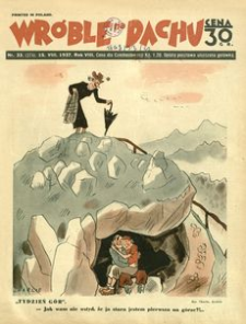 Wróble na Dachu : tygodnik satyryczno-humorystyczny. 1937, R. 8, nr 33 (15 sierpnia)