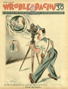 Wróble na Dachu : tygodnik satyryczno-humorystyczny. 1937, R. 8, nr 38 (19 września)