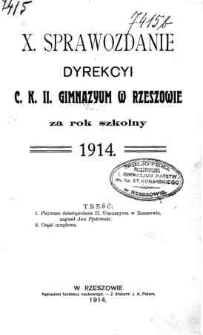Sprawozdanie Dyrekcyi C. K. II Gimnazyum w Rzeszowie za rok szkolny 1914