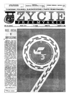 Życie Przemyskie : tygodnik Polskiej Zjednoczonej Partii Robotniczej. 1980, R. 14, nr 19 (653) (7 maja)